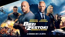 Brzi i žestoki: Hobbs & shaw u kinima od 01.08.