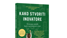 Novo izdanje Školske knjige: Tony Wagner: Kako stvoriti inovatore – Stvaranje mladih koji će promijeniti svijet