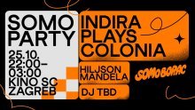 SoMo Party 2024: Indira svira Coloniu!