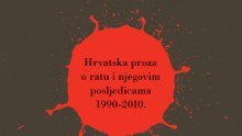 Što je najbolje od proze o Domovinskom ratu i njegovim posljedicama?