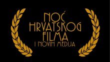 Ne propustite Noć hrvatskog filma