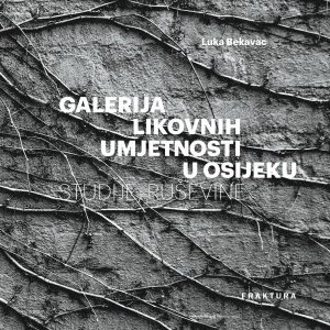'Galerija likovnih umjetnosti u Osijeku', Luka Bekavac, grafičko oblikovanje: Vladimir Končar