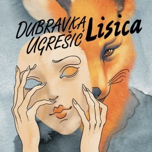 'Lisica', Dubravka Ugrešić, grafičko oblikovanje i ilustracija: Vedran Klemens