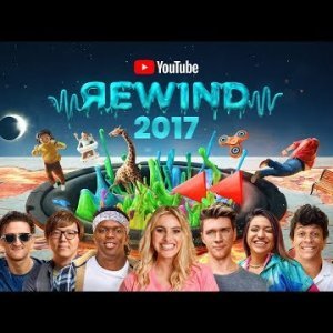 YouTube Rewind: The Shape of 2017