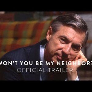 Won’t You Be My Neighbor?