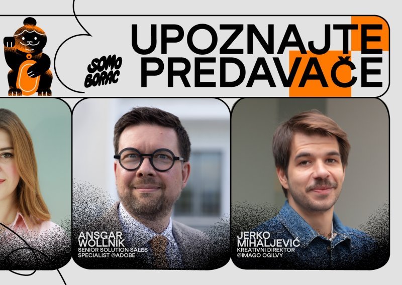 Stručnjaci iz Adobea, Sofascorea i kreativne agencije Imago održat će predavanje na SoMo Borac konferenciji