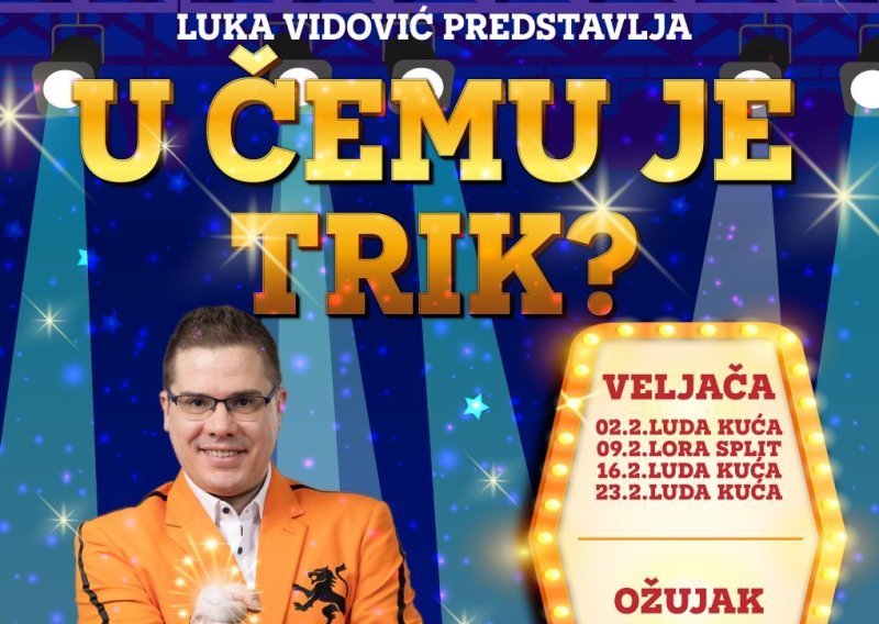 Luka Vidović najavljuje novu sezonu hit predstave 'U čemu je trik?'