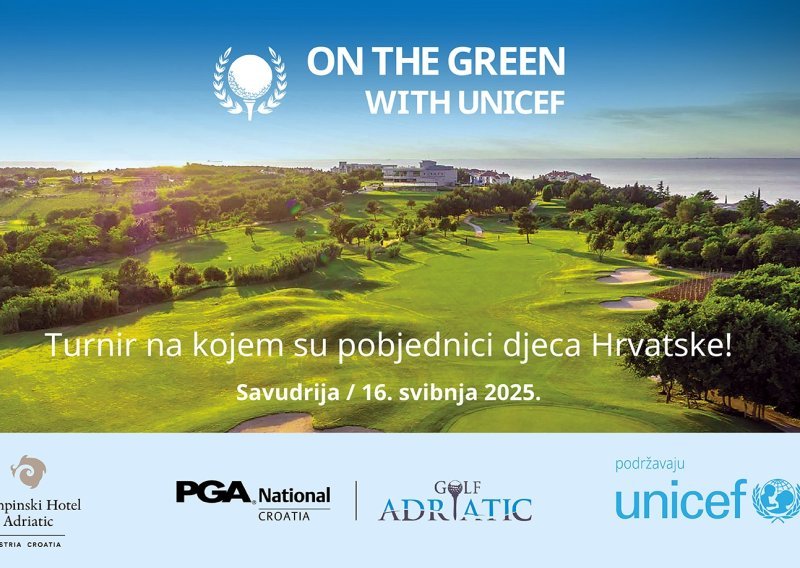 Rezervirajte svibanj za humanitarni golf turnir 'On the Green with UNICEF'