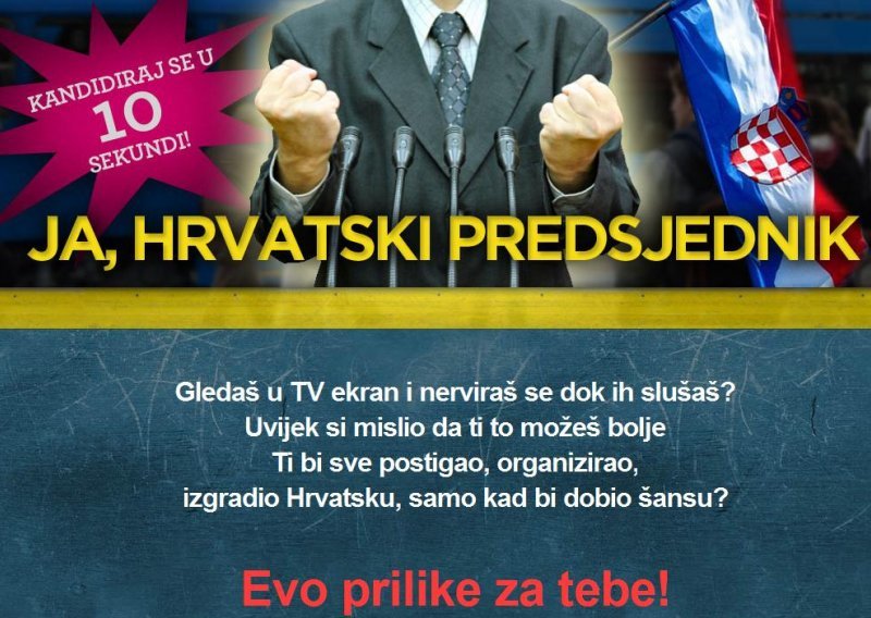 Jednim klikom do vlastite predsjedničke kampanje!