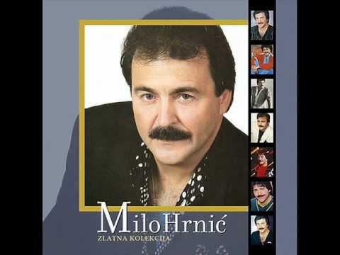 Milo Hrnić - Moja Ane broji dane (VIS Libertas)