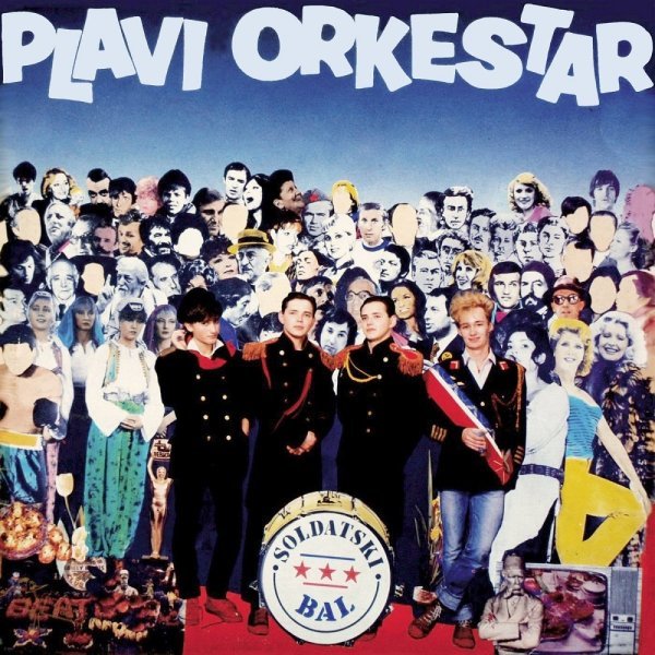 Plavi Orkestar - Soldatski bal