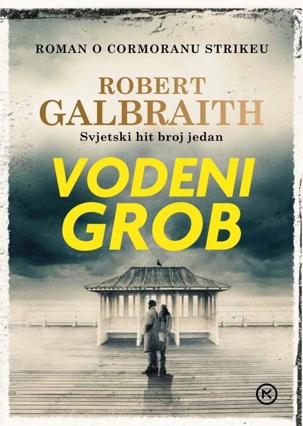 Vodeni grob - Robert Galbraith