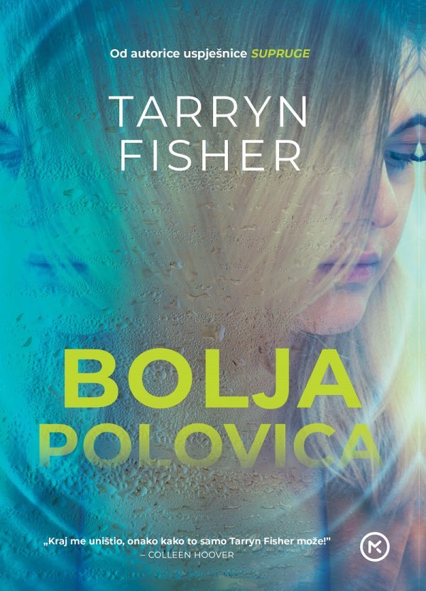 Bolja polovica - Tarryn Fisher