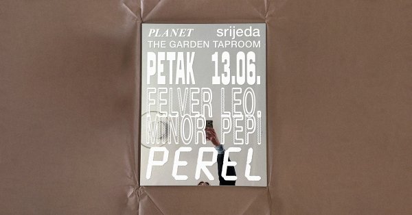 Vodimo vas na Planet srijedu uz Perel
