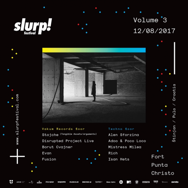 Slurp! Vol. 3 w/ Vakum Records floor & Techno floor